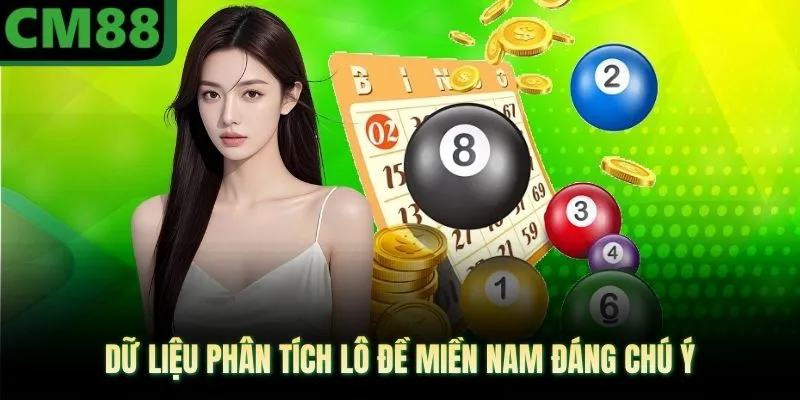 Dữ liệu phân tích lô đề miền nam đáng chú ý
